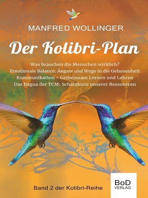 cover image of Von den Grundbedürfnissen des Lebens. Was brauchen die Menschen wirklich? Ängste und Wege in die emotionale Balance.  Kommunikation, gemeinsam lernen und lehren.  Das Bagua der TCM: Schatzkiste unseres Lebens